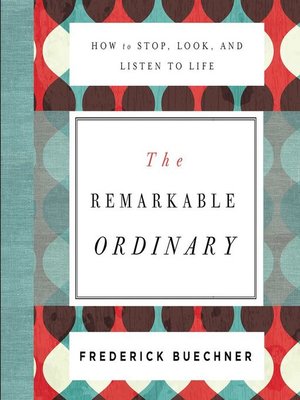 cover image of The Remarkable Ordinary